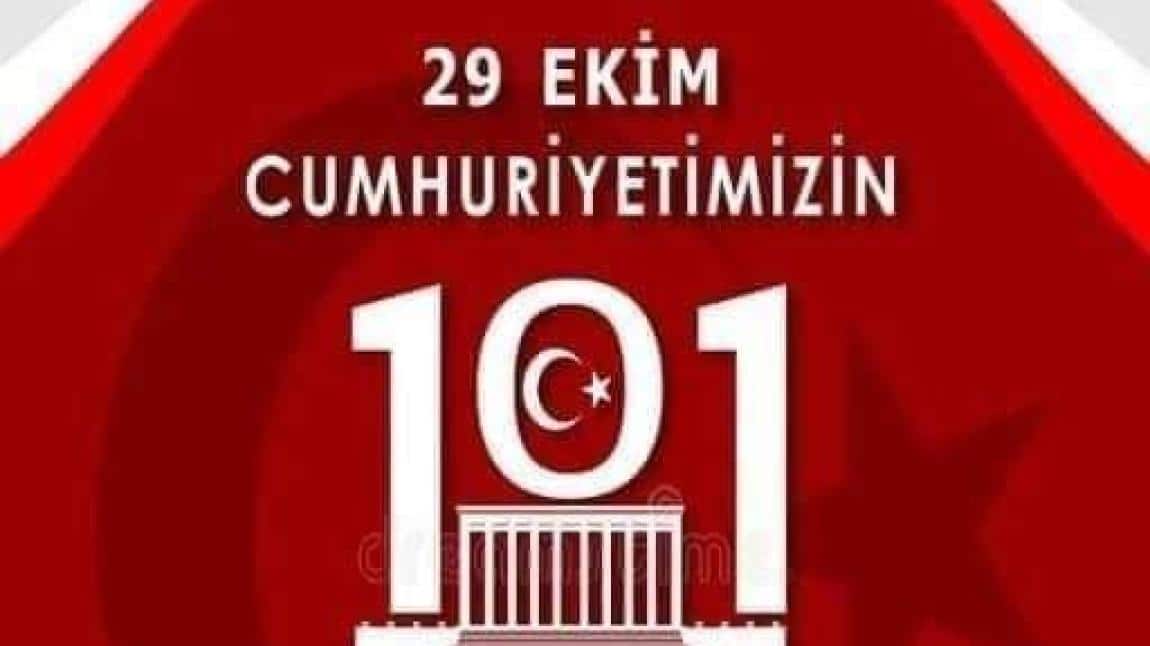 CUMHURİYET BAYRAMIMIZIN 101.YILINI COŞKUYLA KUTLADIK. 